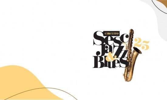 Circuito Sesc Jazz & Blues 2025