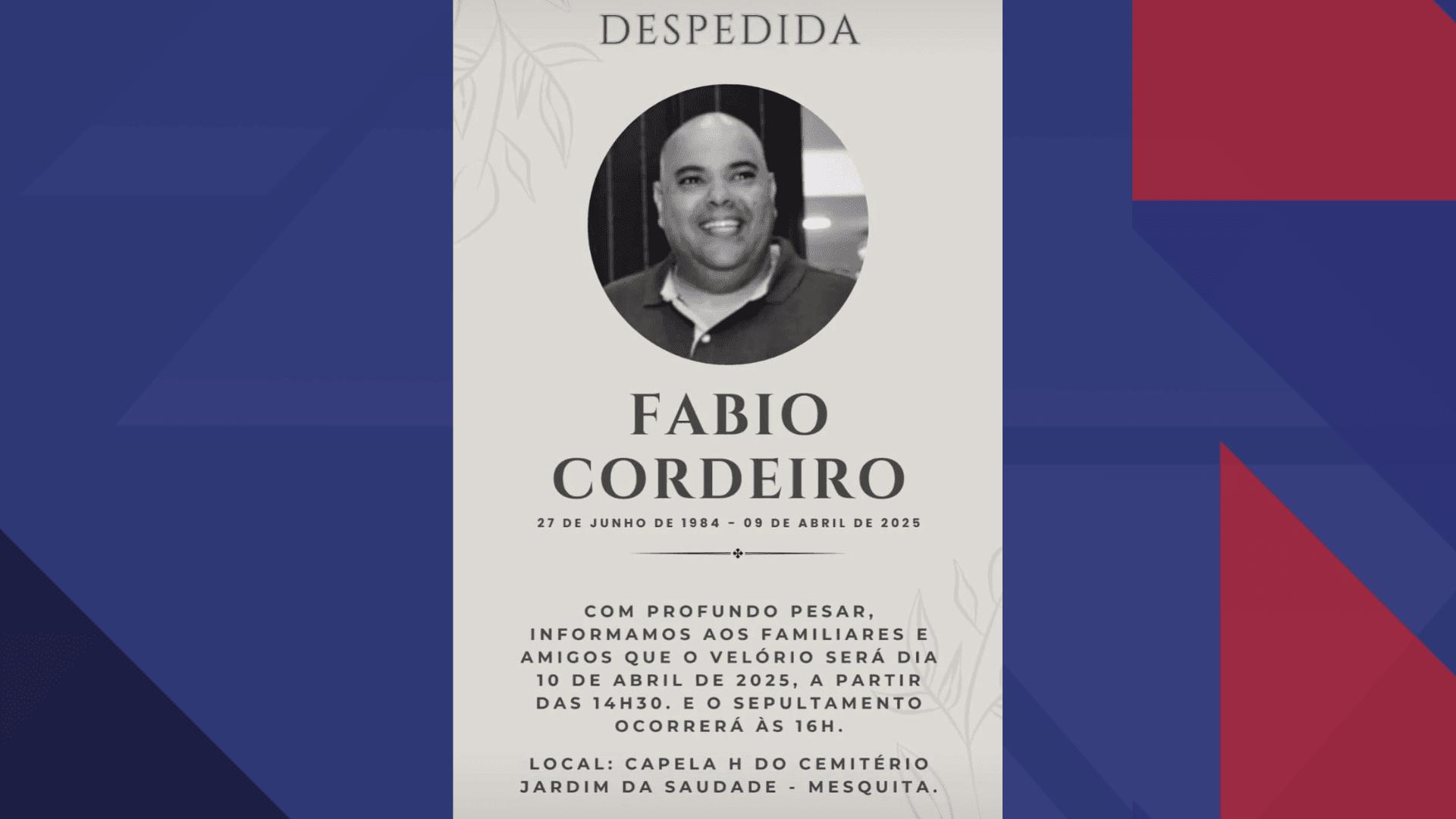 Fábio Cordeiro Matheus dos Santos, de 40 anos