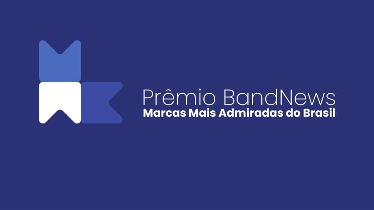 Prêmio BandNews Marcas Mais Admiradas do Brasil