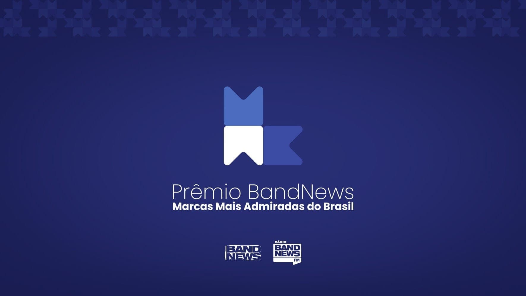 Prêmio BandNews Marcas Mais Admiradas do Brasil