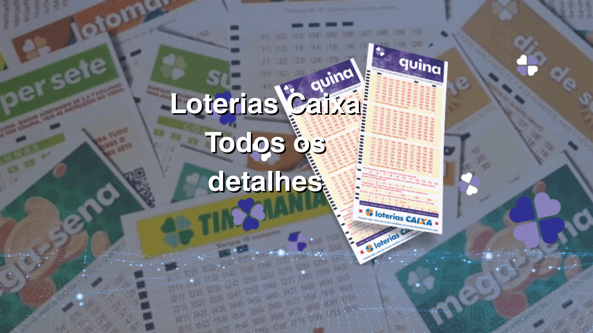 Quina faz parte das loterias Caixa 