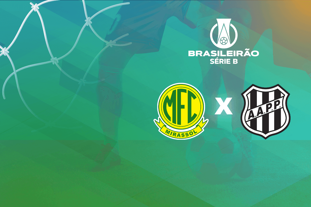 Série B: Mirassol x Ponte Preta