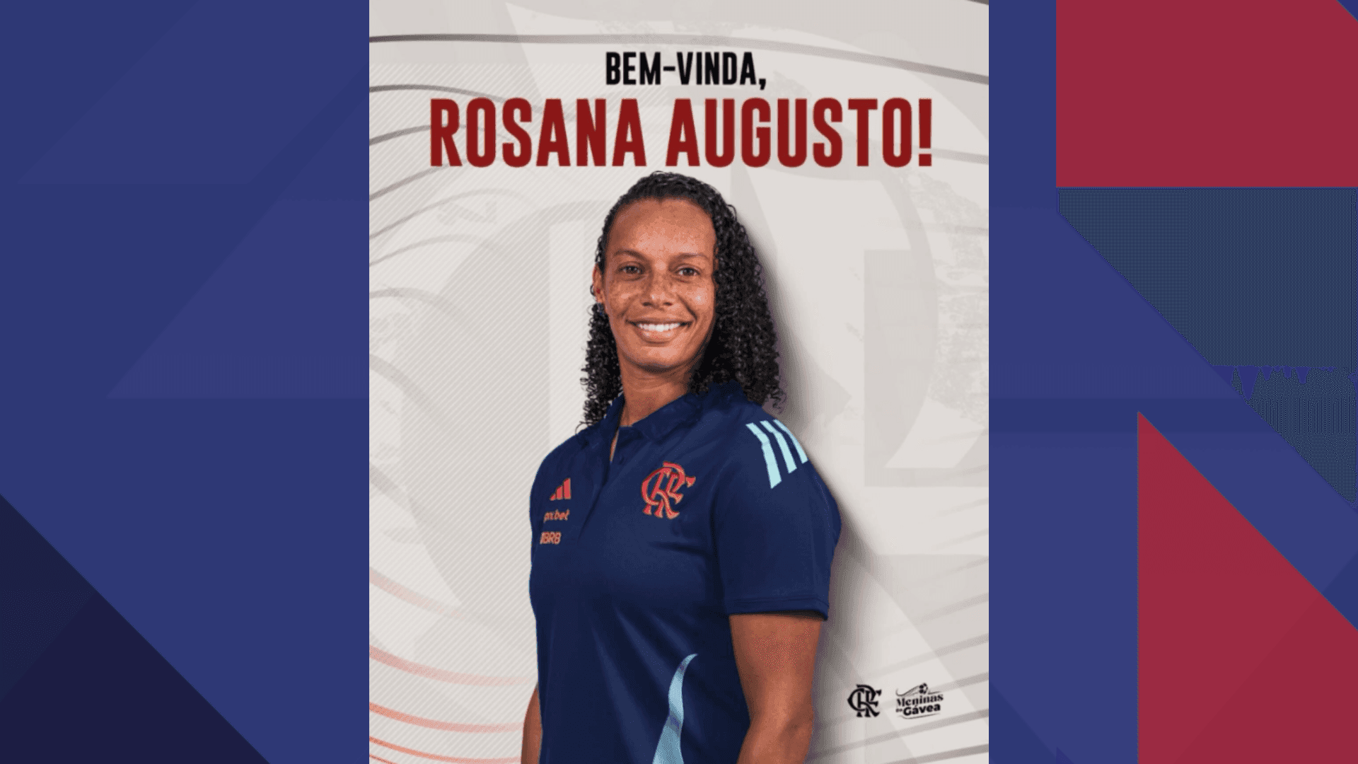 Anúncio de Rosana Augusto como nova técnica do Flamengo