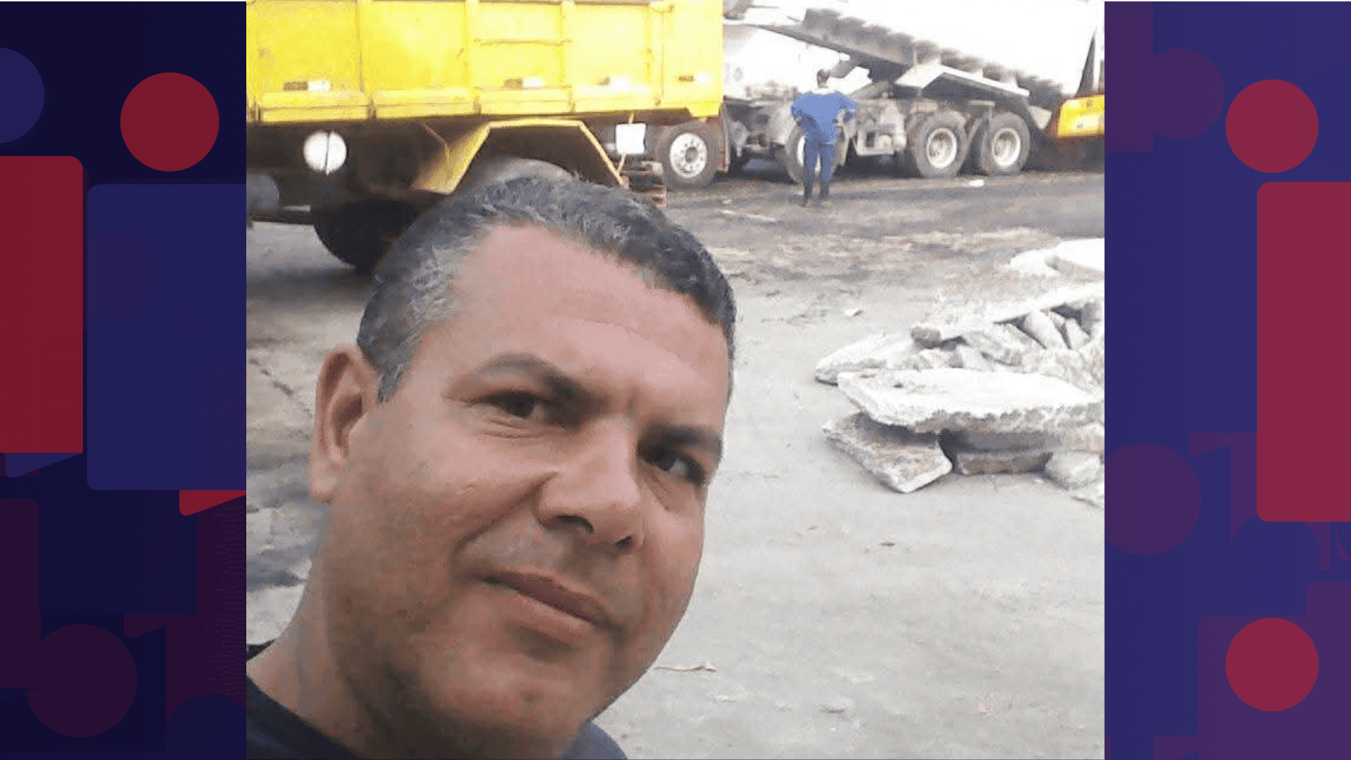 Luciano Teixeira da Silva, de 52 anos, trabalhava como motorista de caminhão