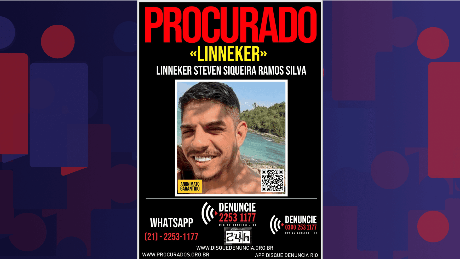 O Disque Denúncia divulgou cartaz em que pede informações sobre o acusado
