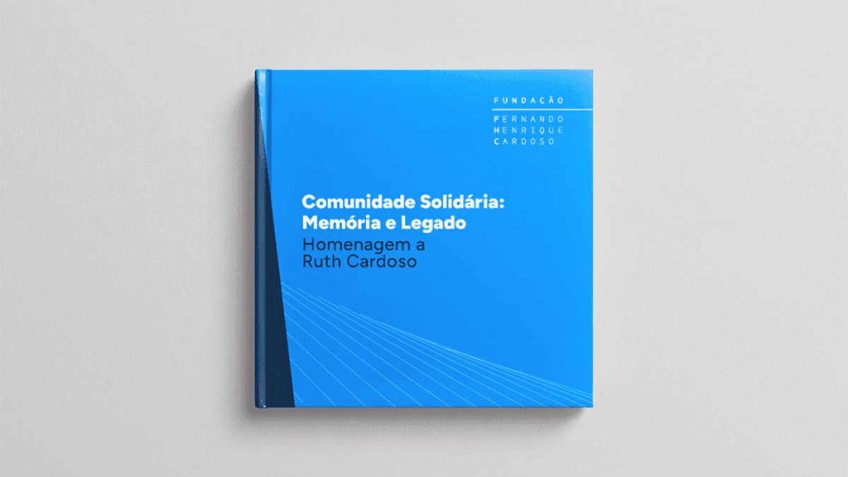 Livro 'Comunidade Solidária: Memória e Legado — Homenagem a Ruth Cardoso'