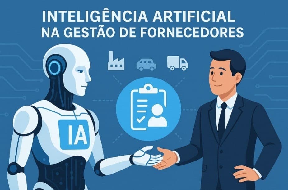 INTELIGENCIA ARTIFICIAL NA GESTÃO DE FORNECEDORES
