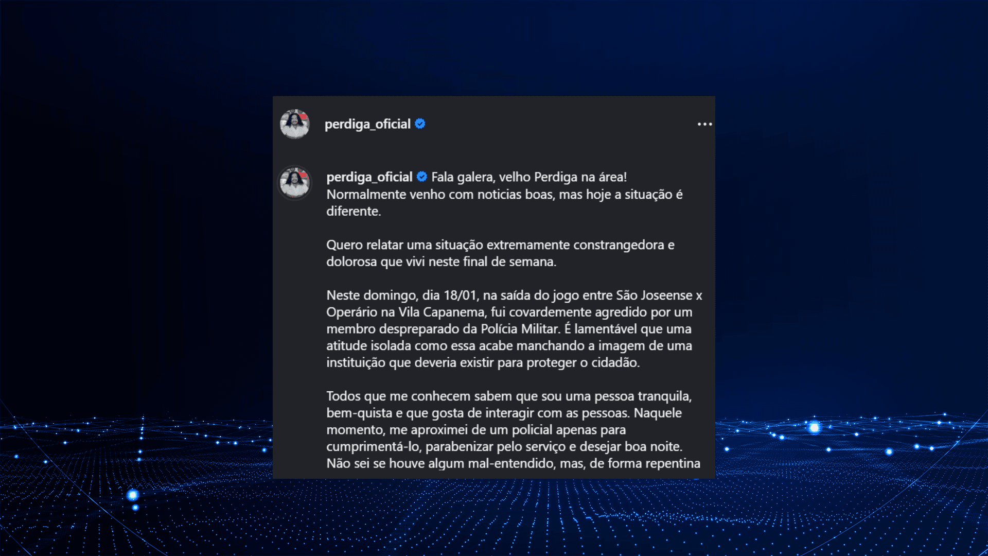 Ex-jogador Perdigão diz que foi agredido por policial: "É inadmissível"