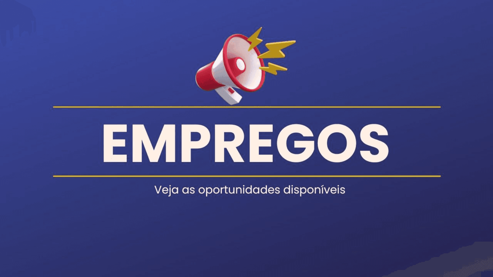 Serviço gratuito tem 690 oportunidades em diferentes áreas