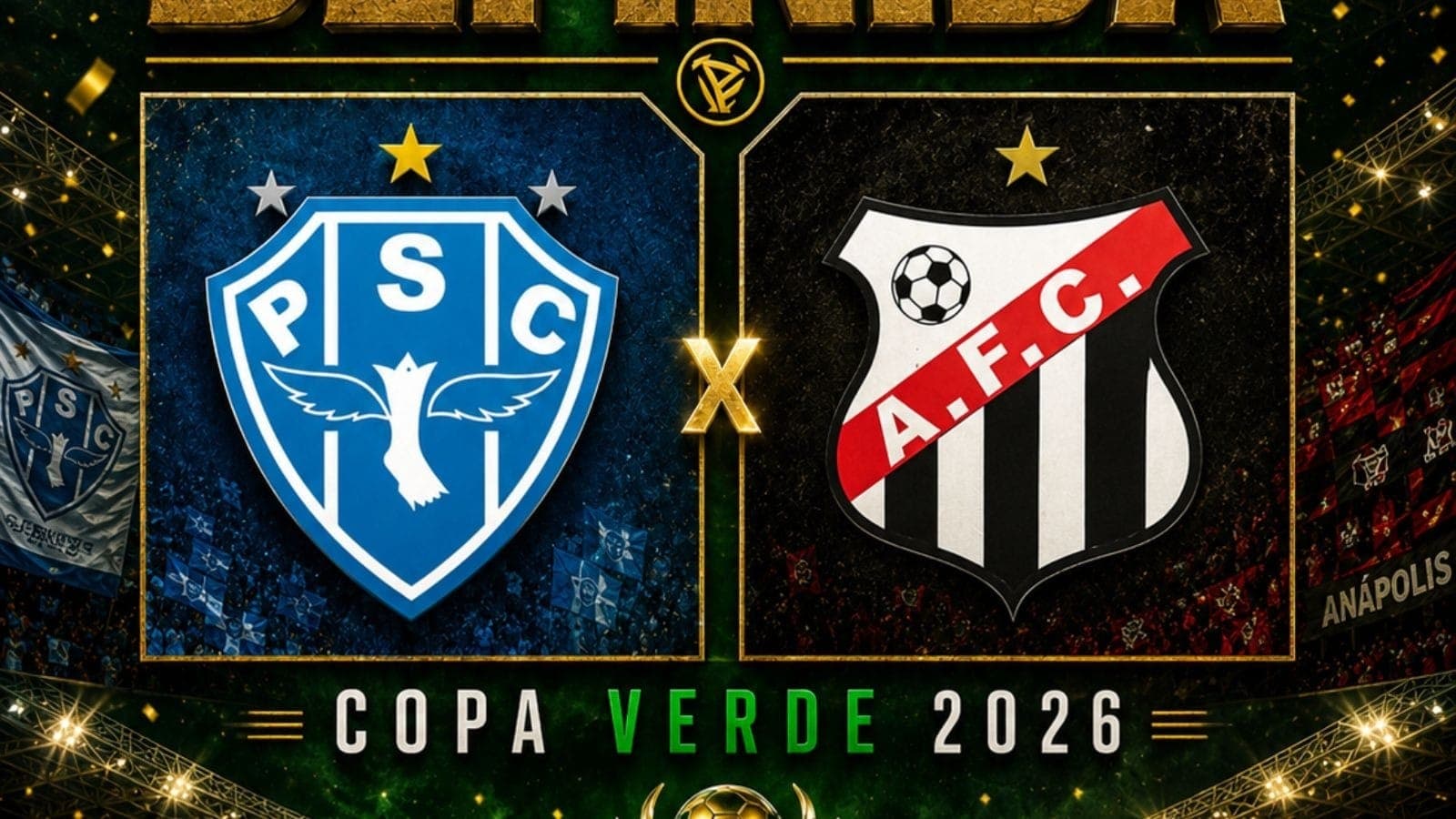 Paysandu e Anápolis fazem a final da Copa Verde 2026