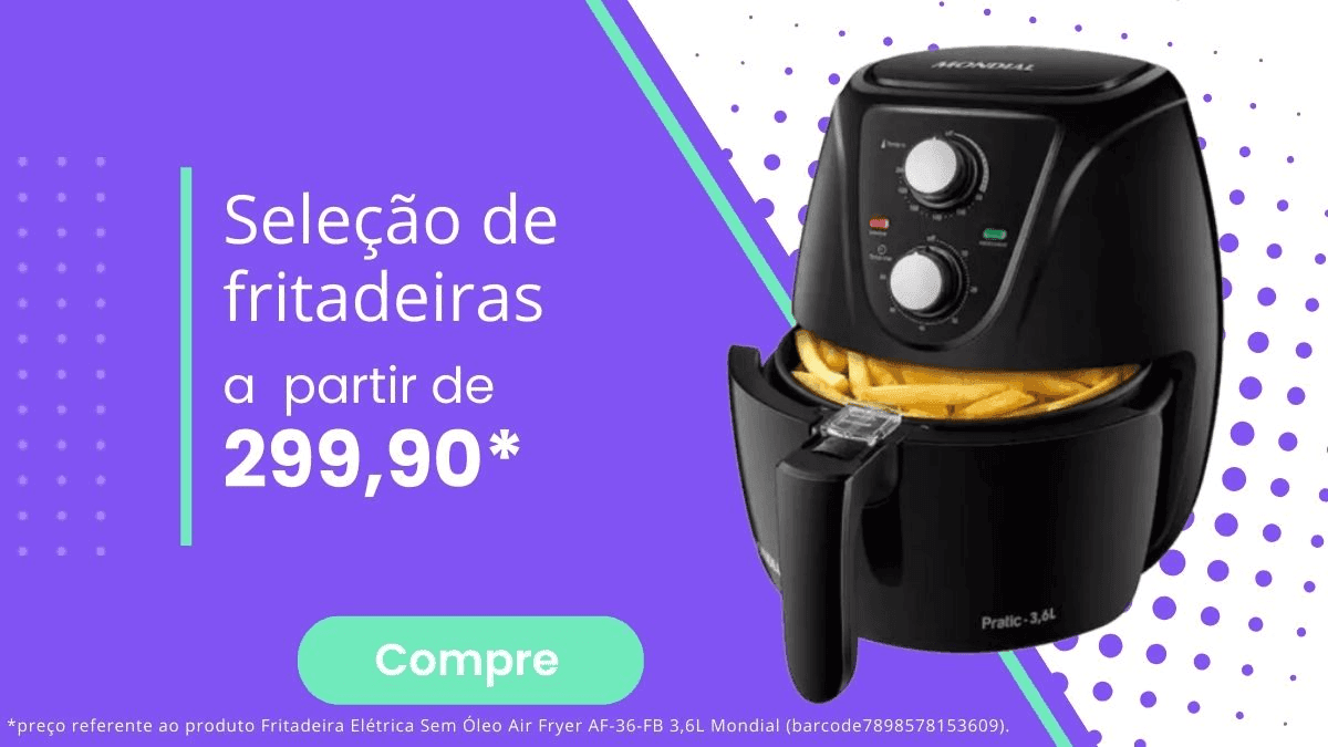 Bandshop tem fritadeiras a partir de R$ 299,90
